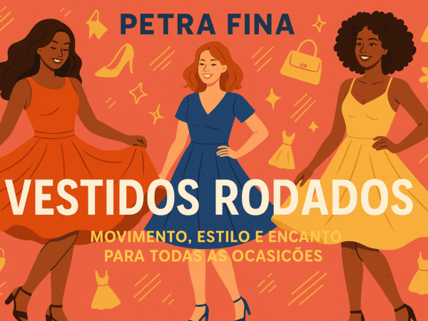 Vestidos Rodados: Movimento, Estilo e Encanto Para Todas as Ocasiões